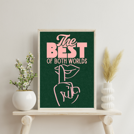 The Best of Both Worlds Wall Print